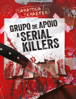 Grupo de apoio a serial killers - Saratoga Schaefer.epub